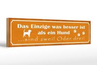 Holzschild Spruch 46X10 Cm Besser Als Ein Hund Sind Zwei Deko Schild