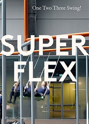 SUPERFLEX: ONE TWO THREE SWING: THE HYUNDAI COMMISSION By Donald Hyslop *VG+*