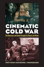 Cinematic Cold War by Tony Shaw Paperback University Press of Kan