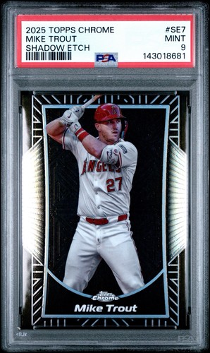 2025 Topps Chrome - Shadow Etch Mike Trout #SE-7 PSA 9