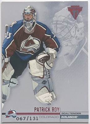 2001-02 Pacific Titanium Retail Patrick Roy /131 Colorado Avalanche