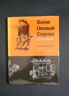 Einige ungewöhnliche Motoren; L. J. K. Setright; Institution of Mechanical Engineers