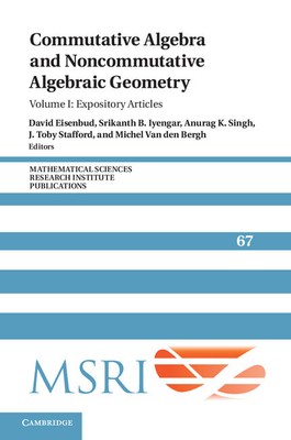 Kommutative Algebra und nichtkommutative algebraische Geometrie: Band 1, Expository...