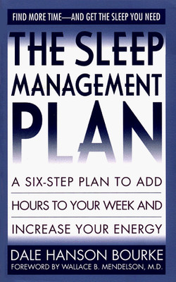 THE SLEEP MANAGEMENT PLAN By Dale Hanson Bourke *Excellent Condition*