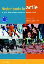 Nederlands in Actie: methode NT2 voor hoogopgeleide anderstaligen (Dutch Edi...
