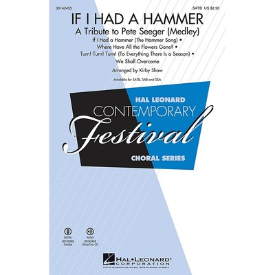 If I Had a Hammer - Tribute to Pete Seeger Medley ShowTrax CD by Kirby Shaw