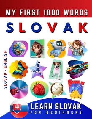 Effie Delarosa Learn Slovak for Beginners, My First 10 (Taschenbuch) (US IMPORT)