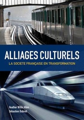 Alliages culturels: La societe franÃ§aise en transformation (with Premium - GOOD