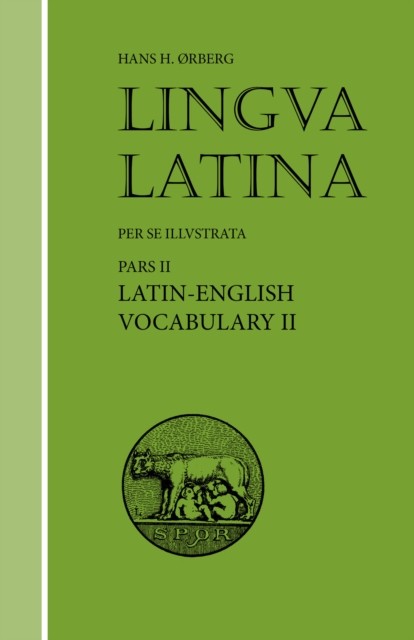 Lingua Latina - Latin-English Vocabulary  by Hans H. Ørberg PAPERBACK (LATIN)