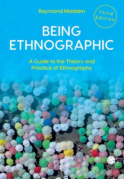 Being Ethnographic A Guide To The Theory And Practice Of Ethnography Madden Buch-image
