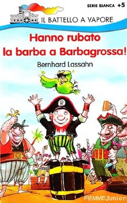 hanno rubato la barba a barbagrossa lassahn bernhard 8838434212
