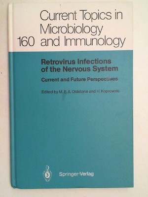 Retrovirus infections of the nervous system : current and future perspectives. e