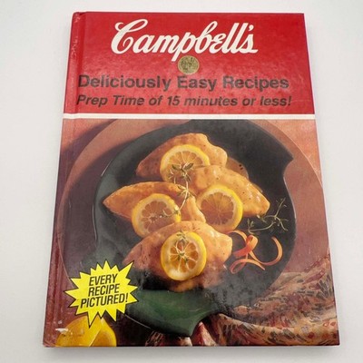 Vintage Campbell's Deliciously Easy Recipes Cookbook 1992 15 Min Meals Recipe