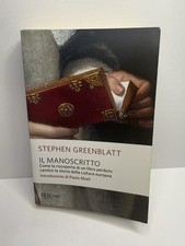 Il manoscritto Stephen Greenblatt BUR Rizzoli saggi saggio libro raro