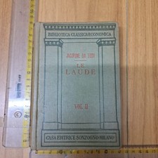 JACOPONE DA TODI LE LAUDE VOLUMI 1 & 2 BIBLIOTECA CLASSICA ECONOMICA SONZOGNO