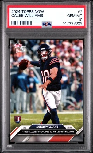 2024 TOPPS NOW #2 CALEB WILLIAMS PSA 10
