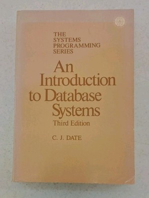 Vintage 1981 3rd Edition-An Introduction to Database Systems-C.J. Date-IBM CPU
