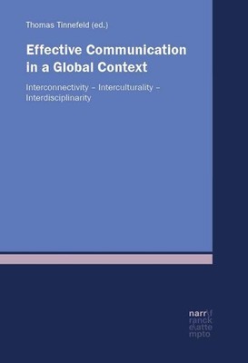 Effective Communication in a Global Context Thomas Tinnefeld