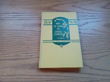 How To Know The Spring Flowers By Mabel Cuthbert 1949