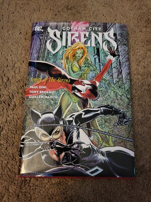 Gotham City Sirens: Songs of the Sirens by Paul Dini (DC HC) OOP
