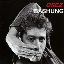 Osez Bashung von Alain Bashung | CD | Zustand sehr gut