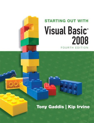 Starting Out with Visual Basic 2008: United States Edition - Gaddis, Tony