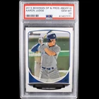 2013 BOWMAN DRAFT PICKS & PROSPECTS BDPP19 AARON JUDGE PSA 10 GEM MINT!