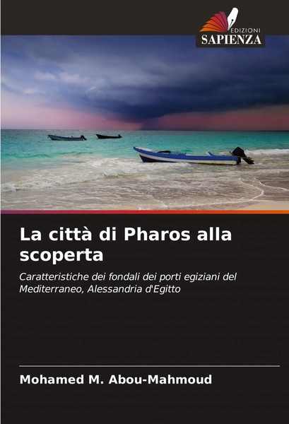 Mohamed M. Abou-Mahmoud | La Città Di Pharos Alla Scoperta | Taschenbuch (2024)-image