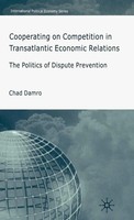 C. Damro | Cooperating On Competition In Transatlantic Economic Relations | Buch