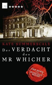 Der Verdacht des Mr Whicher: oder Der Mord von Road Hill... | Buch | Zustand gut - Summerscale, Kate