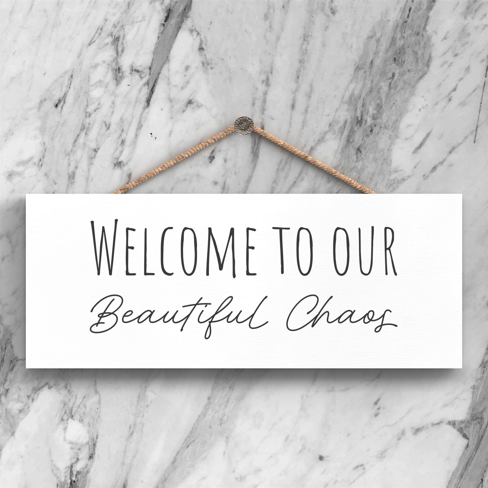 Our Beautiful Chaos Humorous Typography Long Wooden Hanging Plaque
