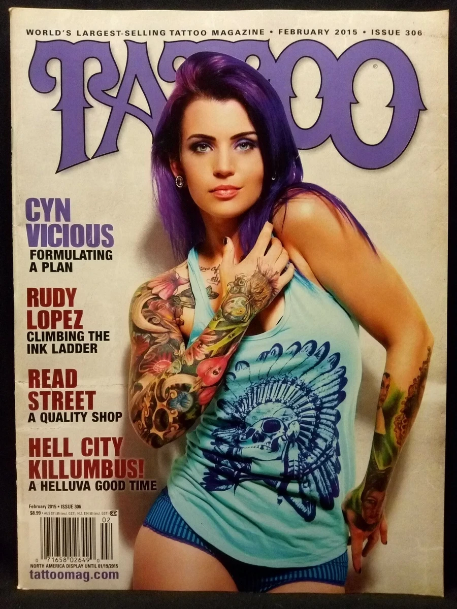 Tattoo Magazine Issue No # 306 February 2015 Cyn Vicious | eBay