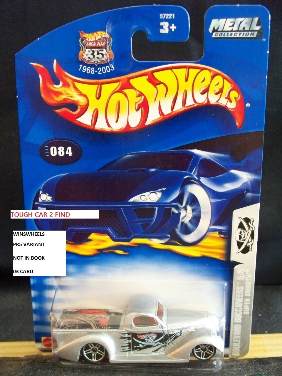2003 HOT WHEELS #84 -5 SUPER SMOOTH PR5 VARIATION LOOK 💰😍💎03 CARD VHTF