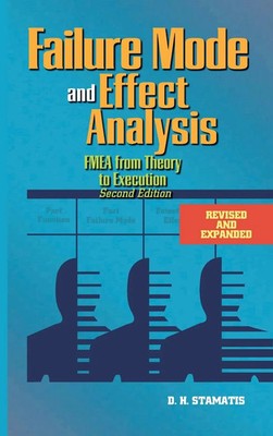 Failure Mode and Effect Analysis FMEA von D.H. Stamatis Fachbuch Ingenieurwesen