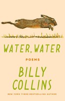 Billy Collins | Water, Water | Taschenbuch | Englisch (2025) | Poems