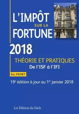 L'Vermögenssteuer: Theorie und Praxis - Vom'ISF zum'IFI, 