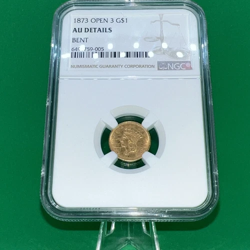 1873 Open 3 GOLD $1 Coin Ngc AU Details Bent Contains 90% GOLD‼️🔥
