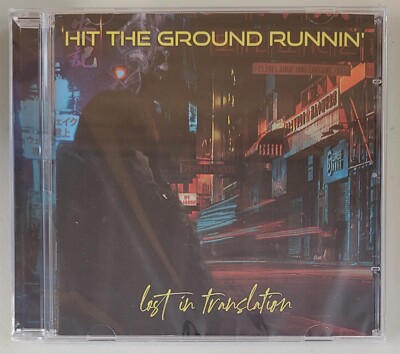 Hit The Ground Runnin' Lost In Translation CD new