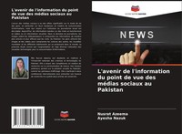 L'avenir De L'information Du Point De Vue Des MéDias Sociaux Au Pakistan Buch