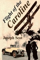 Joseph Scot | Flight Of The Caroline | Taschenbuch | Englisch (2017) | [.]