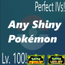Pok mon Scarlet Violet - ANY SHINY POKEMON - Fully Customizable