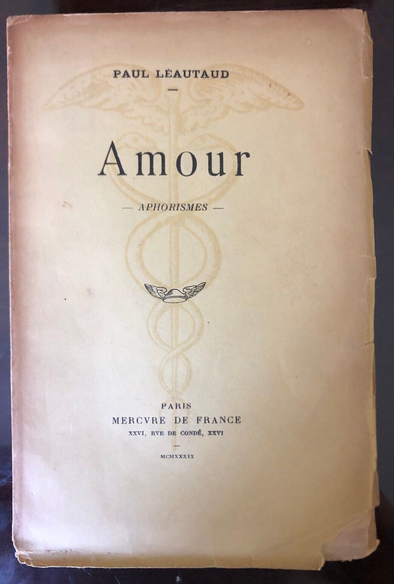 Libro Poesia Paul Leautaud Amour Aphorismes 1939 Mercure France