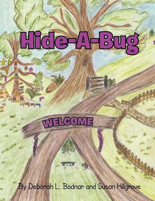 Deborah L. Bodnar (u. a.) | Hide-A-Bug | Taschenbuch | Englisch (2013) | Xlibris