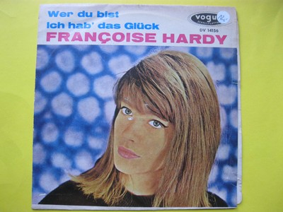 7 Francoise Hardy Wer Du Bist Ich Hab Das Gluckt 1964 D Fehlpressung Ebay