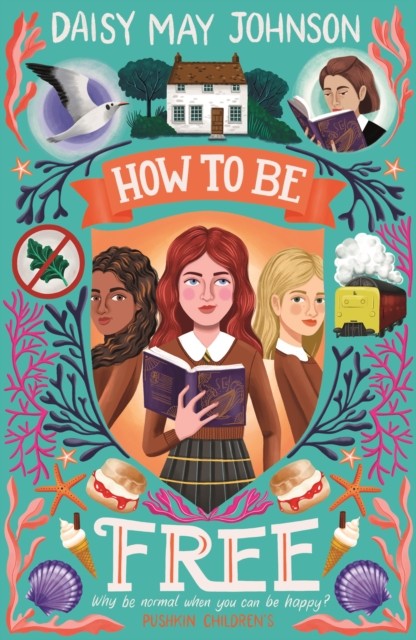 How to Be Free by Daisy May Johnson PAPERBACK 9781782694403 - Image 5