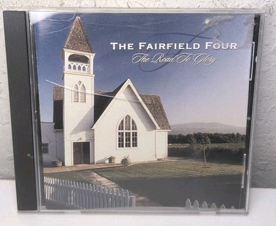 The Road to Glory by The Fairfield Four (CD, Apr-2004, Fuel 2000) B208