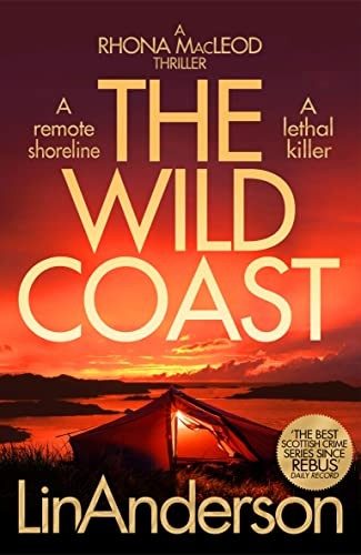The Wild Coast: A Twisting Crime Novel That Grips Like a... - Anderson, Lin