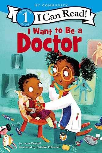 I Want to Be a Doctor: A My - Paperback, by Driscoll Laura - Acceptable