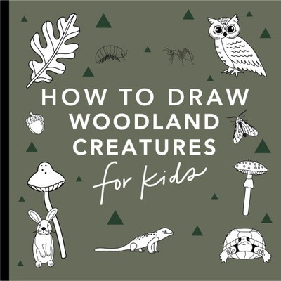 Mushrooms & Woodland Creatures: How to Draw Books for Kids with Woodland