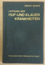 Leitfaden der Huf-+ Klauenkrankheiten 1934 Mo...